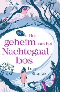 het geheim van het nachtegaalbos