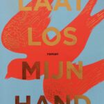 Kopie van Laat los mijn hand